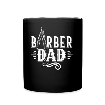 Barbier Papa Barbiere Barber Barbershop Beruf - Tasse einfarbig - Schwarz - Vorne