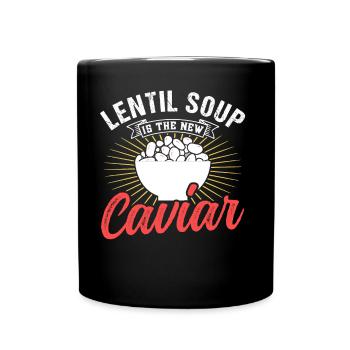 Lentil Soup Is The New Caviar Lens Lentils - Full Colour Mug - black - Front