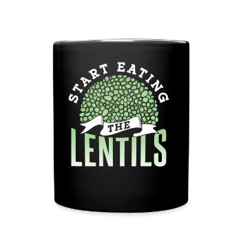 Start The Lentils To Eat Lentil Soup - Full Colour Mug - black - Front