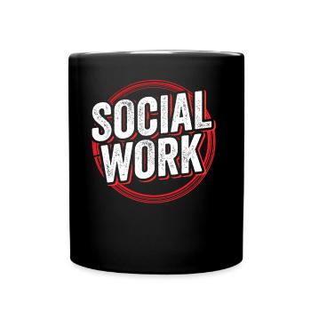 Social Work Social Worker Occupation Social Work - Full Colour Mug - black - Front