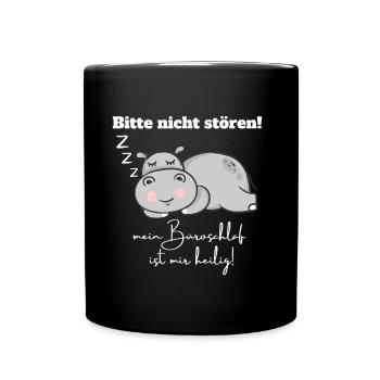 Büroschlaf Bitte Nicht Stören Mit Nilpferd - Tasse einfarbig - Schwarz - Vorne