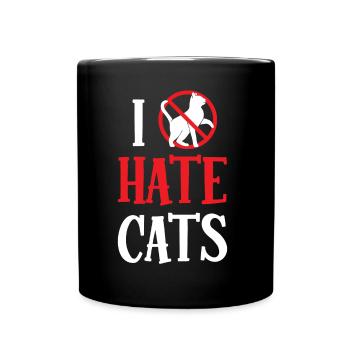 Ich Hasse Katzen Hund Tier Welpe Liebhaber - Tasse einfarbig - Schwarz - Vorne