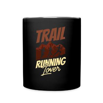 Trail Running Lovers Runner Trail Running Race - Full Colour Mug - black - Front