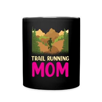 Trail Running Mama Trail Running Course à pied - Mug uni - noir - Devant
