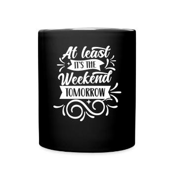 Au moins demain week-end, c’est enfin vendredi - Mug uni - noir - Devant