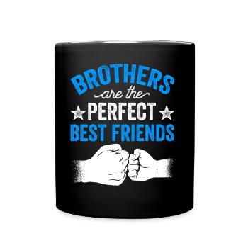 Brüder Sind Die Perfekten Besten Freunde Freund - Tasse einfarbig - Schwarz - Vorne