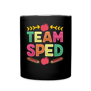 Team Special Education Special Education Special Education Profession Teacher - Full Colour Mug - black - Front