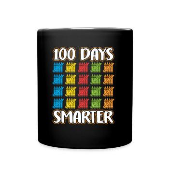 100 Tage Schlauer Lustig Sprüche Süß Team - Tasse einfarbig - Schwarz - Vorne