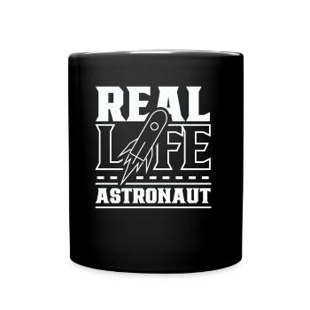 Real Life Astronaut Astronomy Space Rocket - Full Colour Mug - black - Front