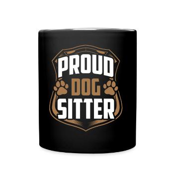 Proud Dog Sitter Dog Sitting Dog Sitting Dog - Mug uni - noir - Devant