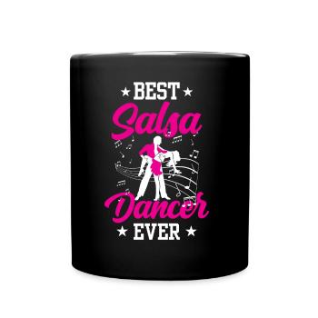 Best Salsa Dancer of All Time Dancer Dance - Full Colour Mug - black - Front