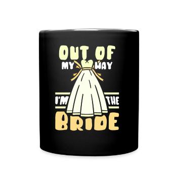À l’écart, je suis le mariage de la mariée - Mug uni - noir - Devant