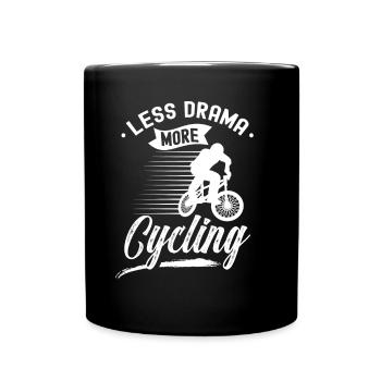 Moins de drame Plus de cyclistes Cyclistes Cyclisme Cyclisme - Mug uni - noir - Devant