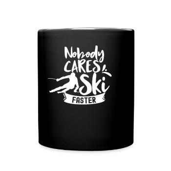 Nobody cares to ski faster - Full Colour Mug - black - Front