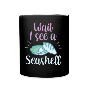 Wait, I see a shell collecting shells - Full Colour Mug - black - Front