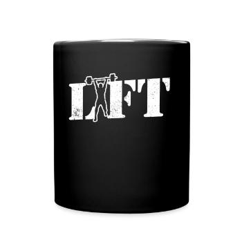 Lift Weightlifting Gym Workout Weightlifting - Full Colour Mug - black - Front