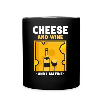 Käse Und Wein Und Es Geht Mir Gut Liebe Liebhaber - Tasse einfarbig - Schwarz - Vorne