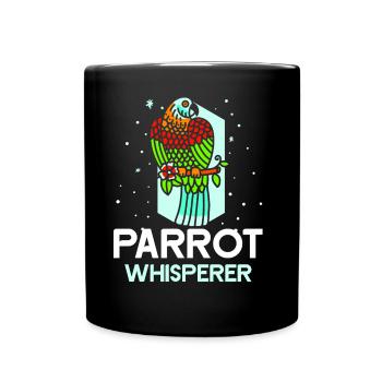 Parrot Whisperer Parrot Whisperer Parrot Sweet - Full Colour Mug - black - Front