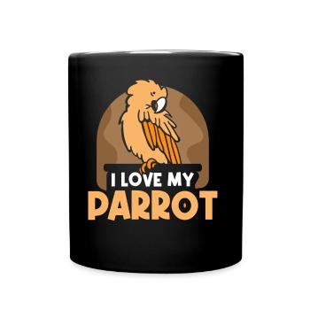 I love my parrot pet parrot animal - Full Colour Mug - black - Front