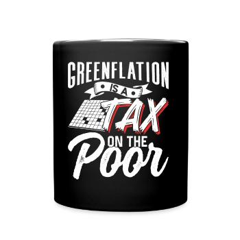 L’inflation verte est une taxe pour les pauvres Vert - Mug uni - noir - Devant