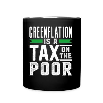 L’inflation verte est une taxe pour les pauvres Vert - Mug uni - noir - Devant