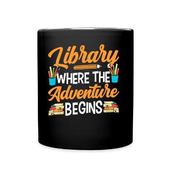 Library Where the adventure begins Librarian - Full Colour Mug - black - Front