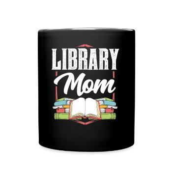 Bibliothèque Maman Bibliothécaire Bibliothécaire Amoureux des livres - Mug uni - noir - Devant