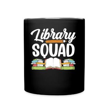 Bibliothek Team Bibliothekar Bücher Liebhaber - Tasse einfarbig - Schwarz - Vorne