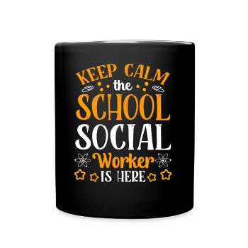Ruhe Bewahren Der Schulsozialarbeiter Ist Da Beruf - Tasse einfarbig - Schwarz - Vorne