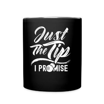 Nur Die Spitze Versprochen Pool Billard Billiard - Tasse einfarbig - Schwarz - Vorne