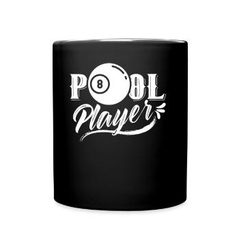 Pool Spieler Billiard Billard Liebhaber - Tasse einfarbig - Schwarz - Vorne