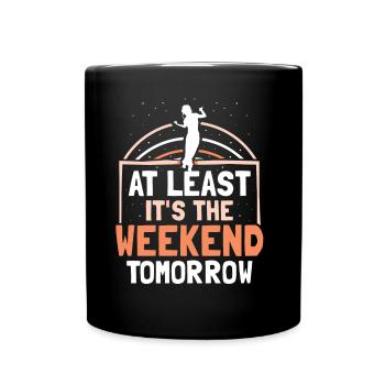 Au moins demain week-end vendredi est enfin - Mug uni - noir - Devant