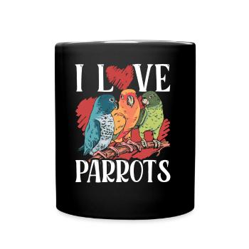 I love parrots pet parrot animal cute - Full Colour Mug - black - Front