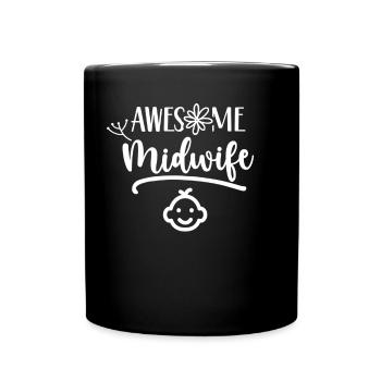 Tolle Hebamme Sprüche Beruf Geburtshilfe Hebammen - Tasse einfarbig - Schwarz - Vorne