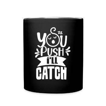 Vous appuyez sur J’attrape la profession de sage-femme - Mug uni - noir - Devant