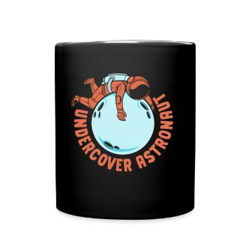 Undercover Astronaut Space Astronomy Rocket - Full Colour Mug - black - Front