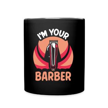 Je suis votre Barbier Barbier Barbershop Barber - Mug uni - noir - Devant