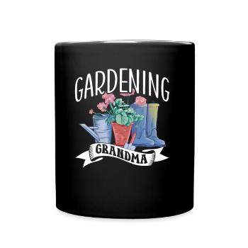 Gartenarbeit Oma Großmutter Gärtnerin Garten - Tasse einfarbig - Schwarz - Vorne