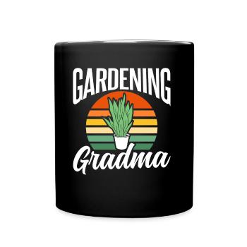 Gartenarbeit Oma Garten Großmutter Gärtnerin - Tasse einfarbig - Schwarz - Vorne