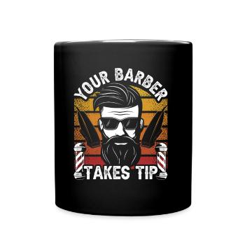 Votre coiffeur donnera un pourboire chez Barber Barbershop - Mug uni - noir - Devant
