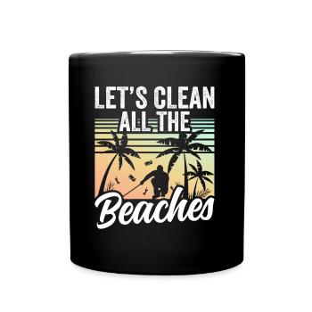 Nettoyons toutes les plages Beach Clean Up - Mug uni - noir - Devant
