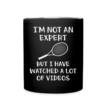 Tennisschläger I'm Not An Expert Lustig Tennis - Tasse einfarbig - Schwarz - Vorne