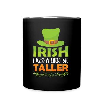 St Patrick's Day Irish Ireland Irish Gaelic - Full Colour Mug - black - Front