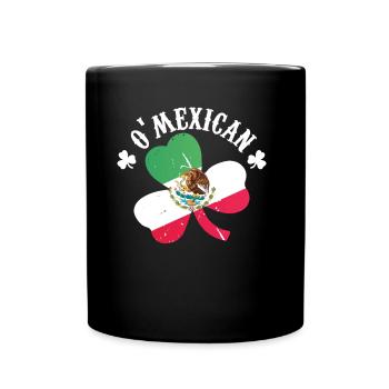 O'mexikanisch O'mexican Gälisch Irland Ire Irisch - Tasse einfarbig - Schwarz - Vorne