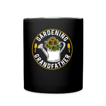 Gartenarbeit Großvater Garten Opa Gärtner - Tasse einfarbig - Schwarz - Vorne