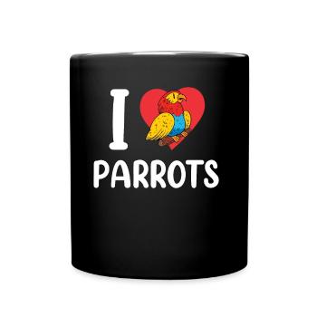 I Love Parrot Cute Parrot Pet Animal - Full Colour Mug - black - Front