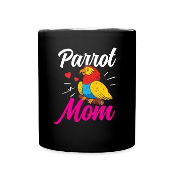 Papagei Mama Süß Haustier Tier Papageien - Tasse einfarbig - Schwarz - Vorne