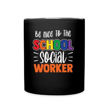 Soyez gentil avec l’école de profession de travailleur social - Mug uni - noir - Devant