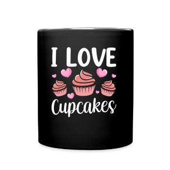 Ich Liebe Cupcakes Essen Süß Liebhaber Cupcake - Tasse einfarbig - Schwarz - Vorne