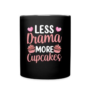 Moins de drame Plus de cupcakes Sweet Lovers Cupcake - Mug uni - noir - Devant
